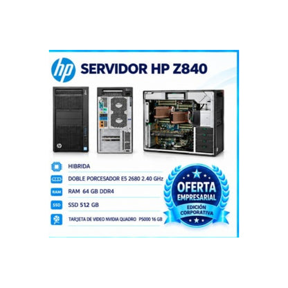 SERVIDOR HP Z840 | Hibrida | E5 2680